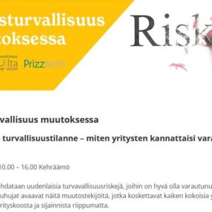 Yritysturvallisuus muutoksessa -tilaisuus Porissa to 8.6. klo 10.00 – 16.00