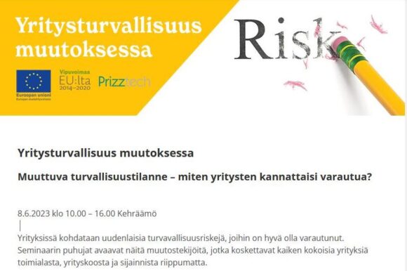 Yritysturvallisuus muutoksessa -tilaisuus Porissa to 8.6. klo 10.00 – 16.00