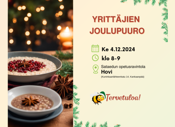 Kankaanpään kaupungin perinteinen joulupuurotilaisuus kutsuu alueen yrittäjät yhteen