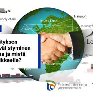 Kansainvälistyminen avaa uusia mahdollisuuksia – Onko yrityksesi valmis ottamaan seuraavan askeleen?