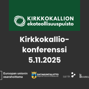 Kirkkokallio-konferenssi 2 Kiertotaloustapahtuma Kirkkokallio-konferenssi Kankaanpäässä 5.11.2025