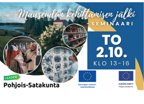 Maaseudun kehittämisen jälki – seminaari Kankaanpäässä 2.10.2025. Järjestäjänä Leader Pohjois-Satakunta