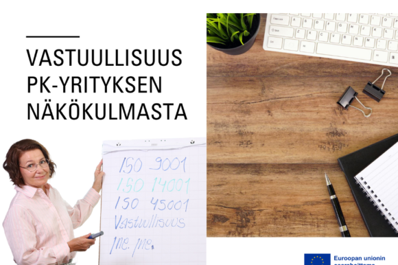 ISO-Standardit Artikkelikuva 1024 x 768 ISO-standardit pk-yrityksessä tukevat vastuullisuustyötä (ISO 9001, ISO 14001 ja ISO 45001)