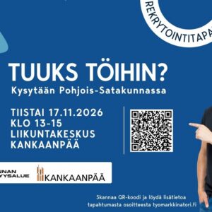 Tuuks-töihin (1024x768) TUUKS TÖIHIN? – rekrytointitapahtuma Kankaanpäässä 17.11.2026
