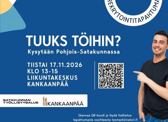TUUKS TÖIHIN? – rekrytointitapahtuma Kankaanpäässä 17.11.2026
